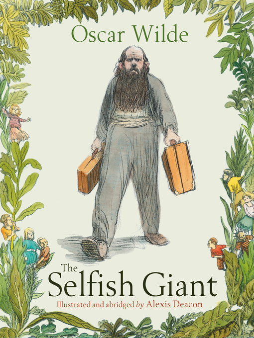 Title details for The Selfish Giant by Alexis Deacon - Wait list